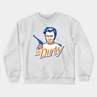 Mr Dirty Crewneck Sweatshirt